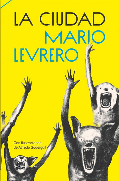 <em>LA CIUDAD </em>DE MARIO LEVRERO