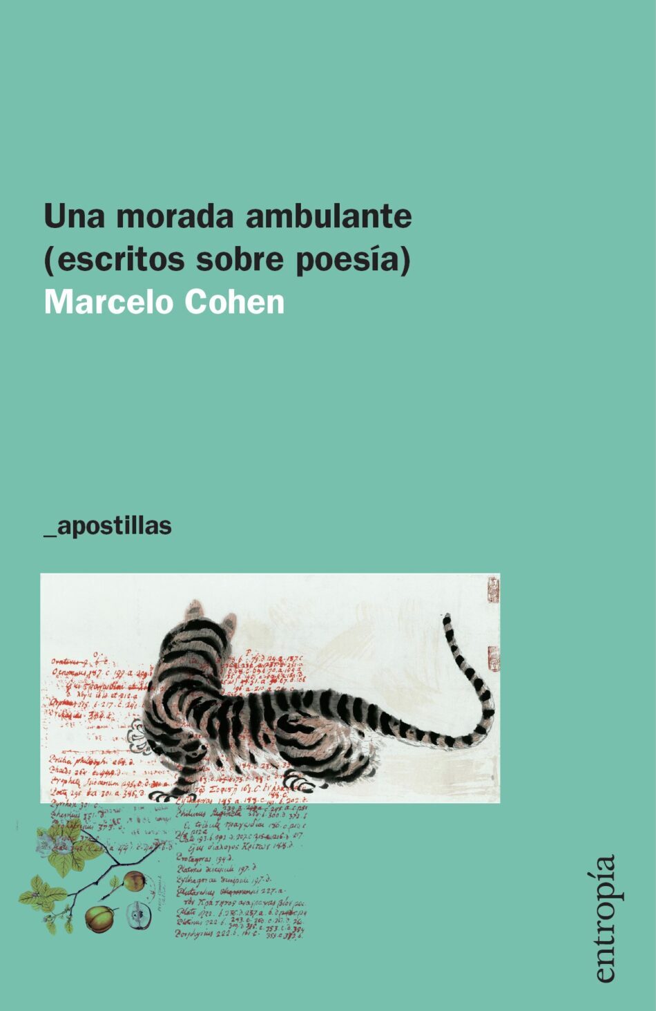 <em>UNA MORADA AMBULANTE (ESCRITOS SOBRE POESÍA)</em> DE MARCELO COHEN 